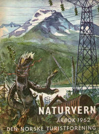 Den norske turistforening Årbok 1962. Naturvern