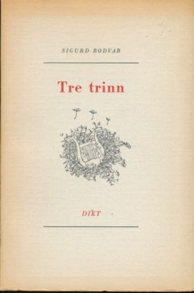 tre trinn. Dikt