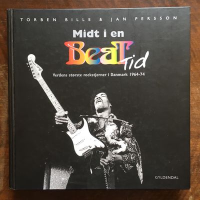 Midt i en Beattid - Verdens største rockstjerner…