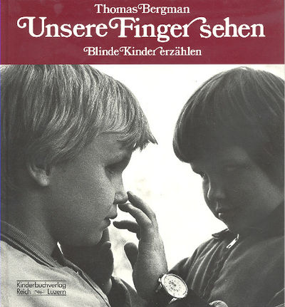 UNSERE FINGER SEHEN. Blinde Kinder erzählen.
