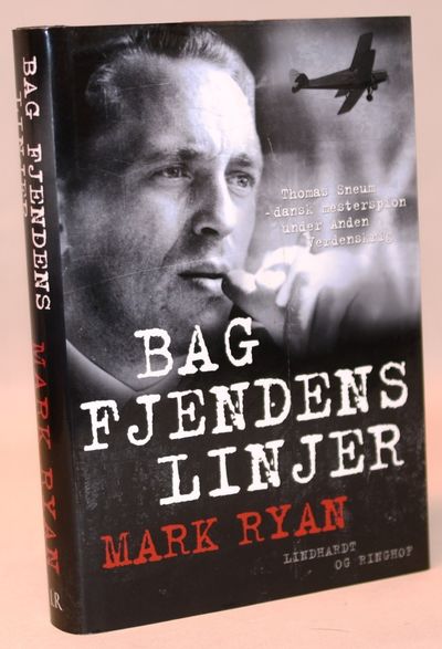 Bag fjendens linjer - dansk mesterspion under…