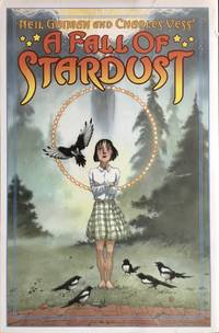 A FALL of STARDUST by GAIMAN, NEIL : CLARKE, SUSANNA - 1999