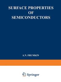 Surface Properties of Semiconductors / Poverkhnostnye Svoistva Poluprovodnikov