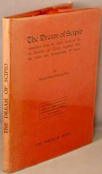 The Dream of Scipio. by Blakeney, Edward Henry; Cicero - 1927