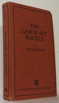 The Labor Spy Racket.