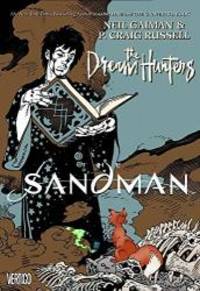 Sandman: Dream Hunters HC by Neil Gaiman - 2009-09-01 - from Books Express (SKU: 1401224245)