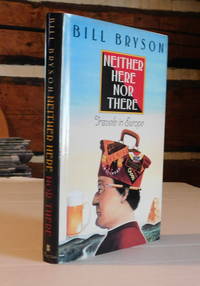 cover of NEITHER HERE NOR THERE: TRAVELS IN EUROPE.