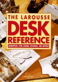 The Larousse Desk Reference - 