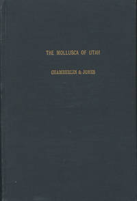 A Descriptive Catalog of the Mollusca of Utah