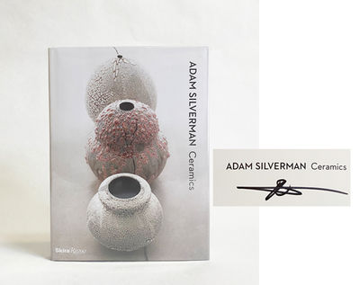 Adam Silverman : Ceramics by Dickson, Katrina; Fairey