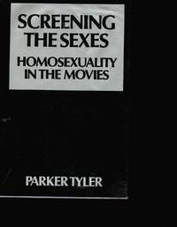 image of Screening the Sexes: Homosexuality in the Movies SEPARATE PHOTOGRAPH INCLUDED