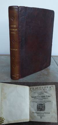 PRAECIOSA  AC NOBILISSIMA  ARTIS CHYMIAE COLLECTANEA DE OCCULTISSIMO AC PRAECIOSISSIMO PHILOSOPHORUM LAPIDE. by LACINIUS, Janus.: - 1554