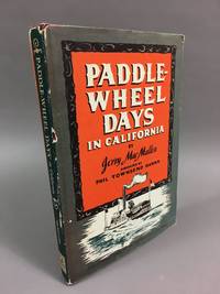 Paddle-Wheel Days in California