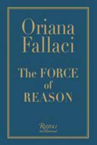 The Force of Reason de Fallaci, Oriana - 2006