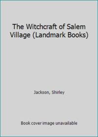 cover of The Witchcraft of Salem Village (Landmark Books)