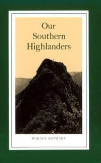 image of Our Southern Highlanders: Introduction By George Ellison