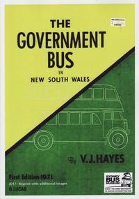 image of The Government Bus in New South Wales: 2017 Reprint with Additional Images