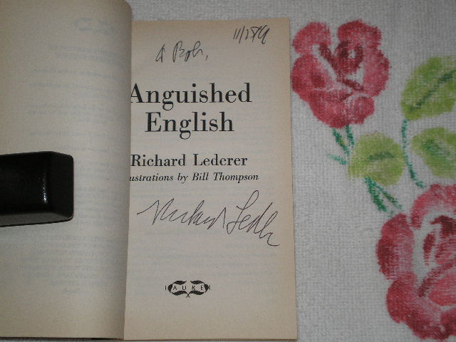 Anguished English Signed By Richard Lederer Paperback 5th Or Later Edition 19 From Skylarkerbooks Sku