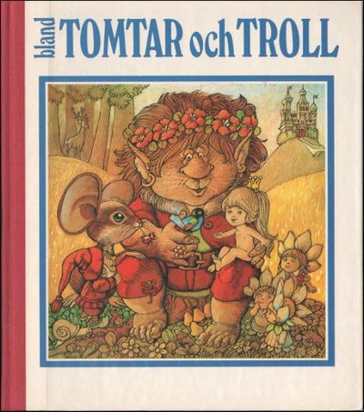 BLAND TOMTAR OCH TROLL. (74).