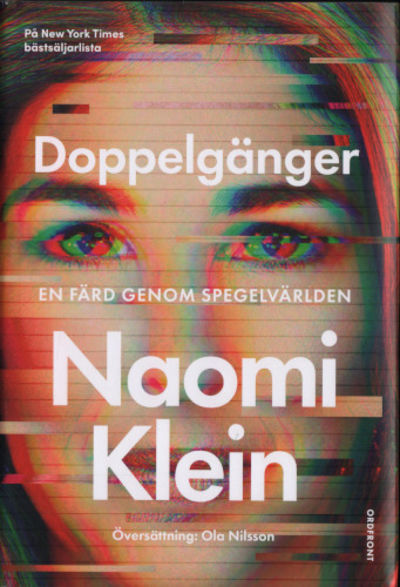 DOPPELGÄNGER. En färd genom spegelvärlden.