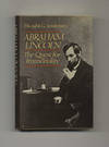Abraham Lincoln: The Quest For Immortality  - 1st Edition/1st Printing