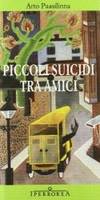 ARTO PAASILINNA - PICCOLI SUIC
