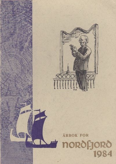Årbok for Nordfjord 1984. 18. Årgang. Eit skrift…