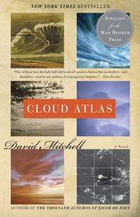 Cloud Atlas : A Novel