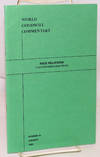 World Goodwill commentary; a bulletin on current trends in world affairs; no. 16, race relations in an interdependent world
