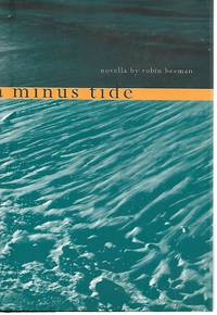 A Minus Tide by Robin Beeman - September 1, 1995