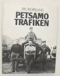 Petsamotrafiken.