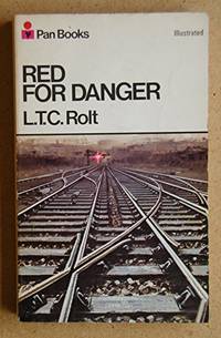 Red for Danger by Rolt, L. T. C