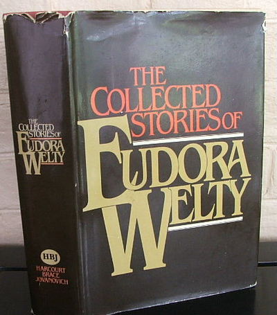 Collected Stories of Eudora Welty by Welty, Eudora | Hard | 1980