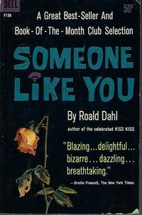 SOMEONE LIKE YOU by Dahl, Roald - 1961