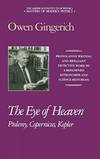 The Eye of Heaven: Ptolemy, Copernicus, Kepler (Masters of Modern Physics) by Owen Gingerich - 1997-03-02