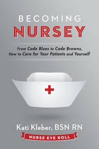 Becoming Nursey