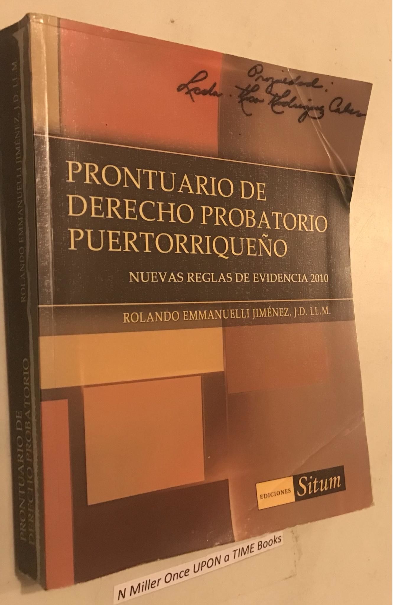 Prontuario de Derecho Probatorio Puertorriqueno Nuevas Reglas de