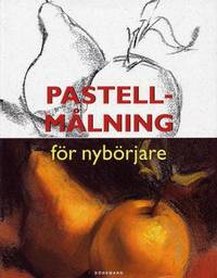 Pastellmålning för nybörjare.
