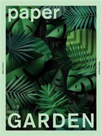 Paper garden.