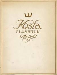 Kosta glasbruk 1742-1942.  Jubileumsskrift…
