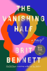 image of The Vanishing Half: A Novel