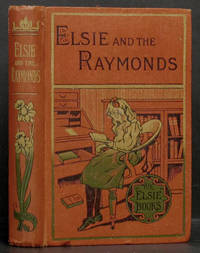 Elsie and the Raymonds by Finley (Farquharson), Martha - 1918