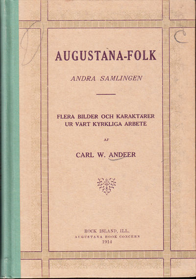 Augustana-folk. Andra samlingen. Flera bilder och…