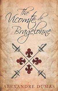 cover of The Vicomte de Bragelonne