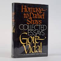 HOMAGE TO DANIEL SHAYS: COLLECTED ESSAYS 1952-1972 [Signed]