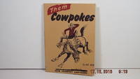 Them Cowpokes by Ace Reid - Paperback - Second Edition - 1962 - from Gene The Book Peddler (SKU: 023150)