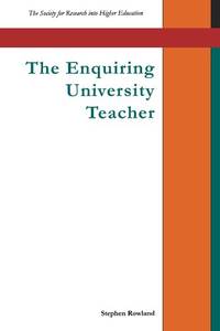 The Enquiring University Teacher