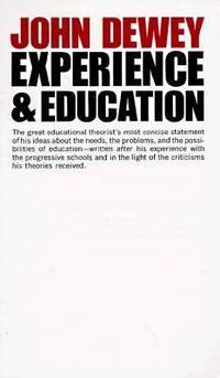 Experience And Education by Dewey, John - 1997