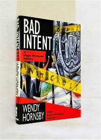 Bad Intent: A Maggie MacGowen Mystery