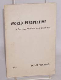 image of World Perspective A Survey, Analysis and Synthesis